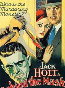 Affiche du film Behind The Mask (1932) de John Francis Dillon. Voir Behind The Mask en streaming / torrent sur meilleurs-films.fr