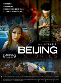 Affiche du film Beijing Stories (2014) de Pengfei Song. Voir Beijing Stories en streaming / torrent sur meilleurs-films.fr