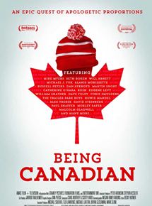 Affiche du film Being Canadian (2015) de Robert Cohen. Voir Being Canadian en streaming / torrent sur meilleurs-films.fr