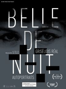 Affiche du film Belle de nuit  Grisélidis Réal, autoportraits (2016) de Marie-Eve de Grave. Voir Belle de nuit  Grisélidis Réal, autoportraits en streaming / torrent sur meilleurs-films.fr