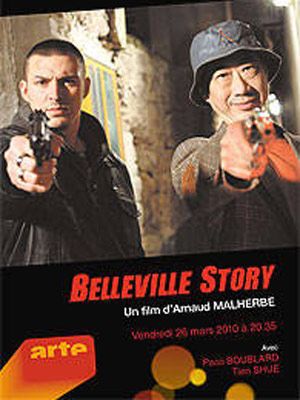 Affiche du film Belleville Story (2009) de Arnaud Malherbe Affiche du film Belleville Story (2009) de Arnaud Malherbe. Voir Belleville Story en streaming / torrent sur meilleurs-films.fr