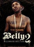 Affiche du film Belly 2: Millionaire Boyz Club (2004) de . Voir Belly 2: Millionaire Boyz Club en streaming / torrent sur meilleurs-films.fr