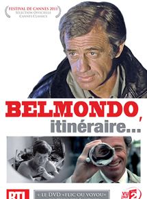 Affiche du film Belmondo, itinéraire… (2011) de Vincent Perrot,Jean-François Domenech, Affiche du film Belmondo, itinéraire… (2011) de Vincent Perrot,Jean-François Domenech,. Voir Belmondo, itinéraire… en streaming / torrent sur meilleurs-films.fr