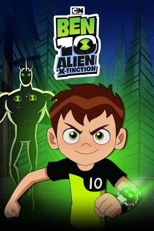 Affiche du film Ben 10: Alien X-Tinction (2020) de Colin Heck Affiche du film Ben 10: Alien X-Tinction (2020) de Colin Heck. Voir Ben 10: Alien X-Tinction en streaming / torrent sur meilleurs-films.fr