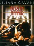 Affiche du film Berlin affair (1985) de Liliana Cavani. Voir Berlin affair en streaming / torrent sur meilleurs-films.fr