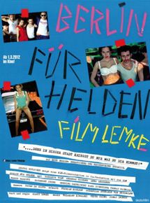 Affiche du film Berlin für Helden (2012) de Klaus Lemke. Voir Berlin für Helden en streaming / torrent sur meilleurs-films.fr
