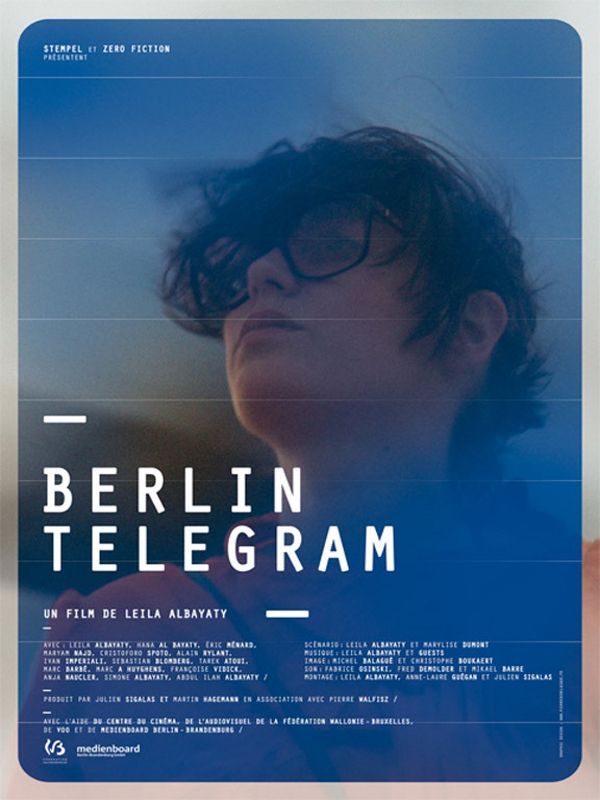 Affiche du film Berlin Telegram (2012) de Leila Albayaty. Voir Berlin Telegram en streaming / torrent sur meilleurs-films.fr