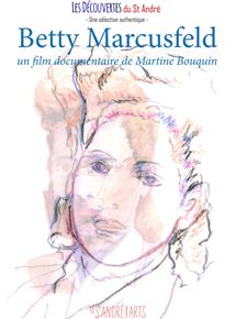 Affiche du film Betty Marcusfeld (2014) de Martine Bouquin Affiche du film Betty Marcusfeld (2014) de Martine Bouquin. Voir Betty Marcusfeld en streaming / torrent sur meilleurs-films.fr