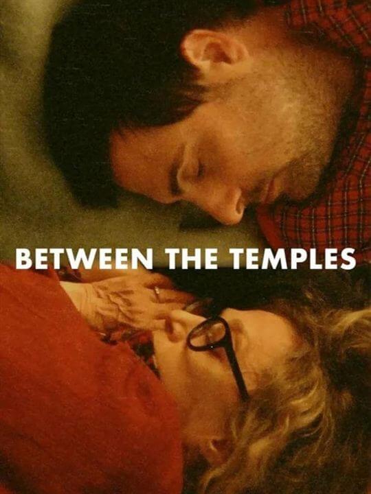 Affiche du film Between the Temples (2024) de Nathan Silver Affiche du film Between the Temples (2024) de Nathan Silver. Voir Between the Temples en streaming / torrent sur meilleurs-films.fr