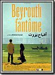 Affiche du film Beyrouth fantôme (1998) de Ghassan Salhab Affiche du film Beyrouth fantôme (1998) de Ghassan Salhab. Voir Beyrouth fantôme en streaming / torrent sur meilleurs-films.fr