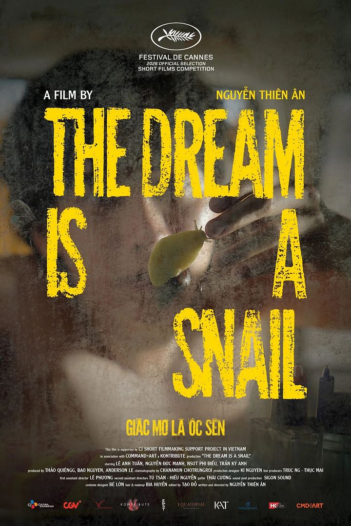 Affiche du court métrage Le Rêve est un escargot (2026) de Thien An Nguye Affiche du court métrage Le Rêve est un escargot (2026) de Thien An Nguye. Voir Le Rêve est un escargot en streaming / torrent sur meilleurs-films.fr