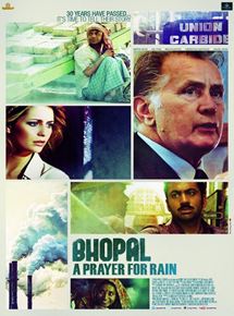 Affiche du film Bhopal: A Prayer for Rain (2014) de Ravi Kumar. Voir Bhopal: A Prayer for Rain en streaming / torrent sur meilleurs-films.fr