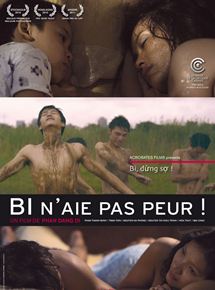 Affiche du film Bi, n’aie pas peur ! (2010) de Phan Dang Di. Voir Bi, n’aie pas peur ! en streaming / torrent sur meilleurs-films.fr