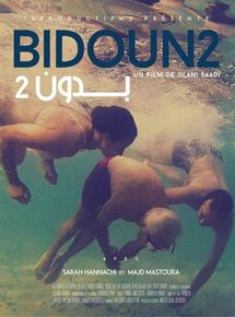 Affiche du film Bidoun 2 (2012) de Jilani Saadi. Voir Bidoun 2 en streaming / torrent sur meilleurs-films.fr