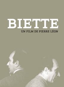 Affiche du film Biette (2011) de Pierre Léon. Voir Biette en streaming / torrent sur meilleurs-films.fr