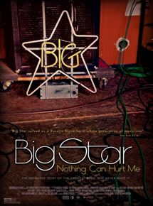 Affiche du film Big Star: Nothing Can Hurt Me (2012) de Drew DeNicola,Olivia Mori,. Voir Big Star: Nothing Can Hurt Me en streaming / torrent sur meilleurs-films.fr