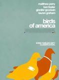 Affiche du film Birds of America (2008) de Craig Lucas Affiche du film Birds of America (2008) de Craig Lucas. Voir Birds of America en streaming / torrent sur meilleurs-films.fr