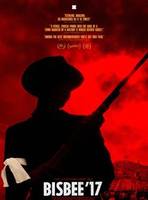 Affiche du film Bisbee ’17 (2018) de Robert Greene Affiche du film Bisbee ’17 (2018) de Robert Greene. Voir Bisbee ’17 en streaming / torrent sur meilleurs-films.fr