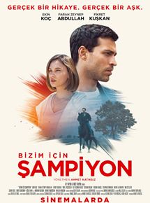 Affiche du film Bizim ?çin ?ampiyon (2018) de Ahmet Kat?ks?z Affiche du film Bizim ?çin ?ampiyon (2018) de Ahmet Kat?ks?z. Voir Bizim ?çin ?ampiyon en streaming / torrent sur meilleurs-films.fr