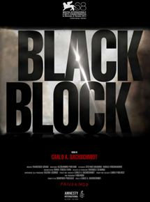 Affiche du film Black block (2011) de Carlo Augusto Bachschmidt. Voir Black block en streaming / torrent sur meilleurs-films.fr