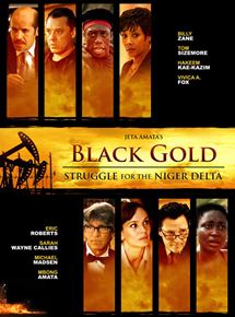 Affiche du film Black Gold (2011) de Jeta Amata. Voir Black Gold en streaming / torrent sur meilleurs-films.fr