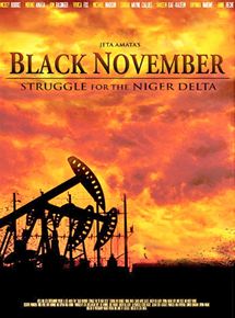 Affiche du film Black November (2012) de Jeta Amata. Voir Black November en streaming / torrent sur meilleurs-films.fr