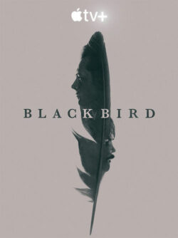 Affiche de la série Black Bird (2022) de Dennis Lehane.