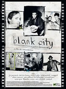 Affiche du film Blank City (2009) de Céline Danhier Affiche du film Blank City (2009) de Céline Danhier. Voir Blank City en streaming / torrent sur meilleurs-films.fr