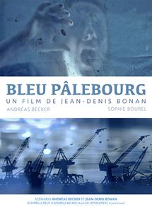 Affiche du film Bleu Pâlebourg (2019) de Jean-Denis Bonan. Voir Bleu Pâlebourg en streaming / torrent sur meilleurs-films.fr