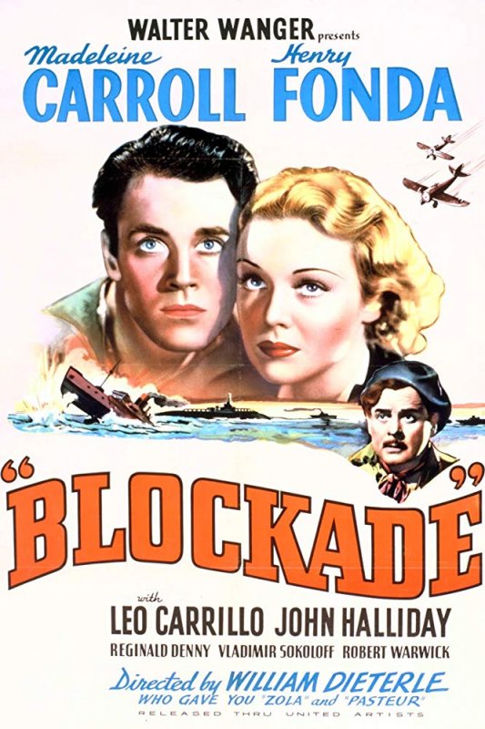 Affiche du film Blocus (1938) de William Dieterle Affiche du film Blocus (1938) de William Dieterle. Voir Blocus en streaming / torrent sur meilleurs-films.fr