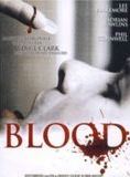 Affiche du film Blood (2000) de Charly Cantor. Voir Blood en streaming / torrent sur meilleurs-films.fr