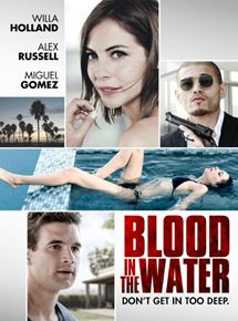 Affiche du film Blood in the Water (2016) de Ben Cummings,Orson Cummings, Affiche du film Blood in the Water (2016) de Ben Cummings,Orson Cummings,. Voir Blood in the Water en streaming / torrent sur meilleurs-films.fr