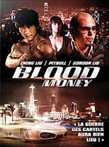 Affiche du film Blood Money (2012) de Affiche du film Blood Money (2012) de . Voir Blood Money en streaming / torrent sur meilleurs-films.fr