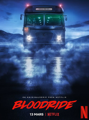 Affiche de la série Bloodride (2020) de Kjetil Indregard Affiche de la série Bloodride (2020) de Kjetil Indregard. Voir Bloodride en streaming / torrent sur meilleurs-films.fr