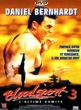Affiche du film Bloodsport 3 : l’ultime Kumite (1996) de Alan Mehrez Affiche du film Bloodsport 3 : l’ultime Kumite (1996) de Alan Mehrez. Voir Bloodsport 3 : l’ultime Kumite en streaming / torrent sur meilleurs-films.fr