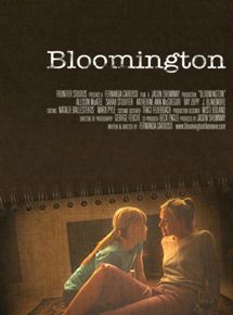 Affiche du film Bloomington (2010) de Fernanda Cardoso. Voir Bloomington en streaming / torrent sur meilleurs-films.fr