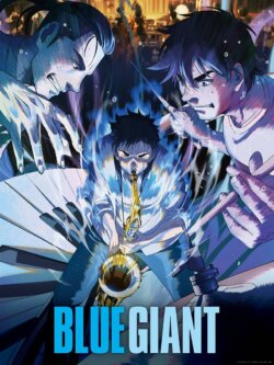 Affiche du film Blue Giant (2023) de Yuzuru Tachikawa.