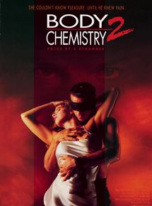 Affiche du film Body Chemistry II : Voice of a Stranger (1992) de Adam Simon. Voir Body Chemistry II : Voice of a Stranger en streaming / torrent sur meilleurs-films.fr