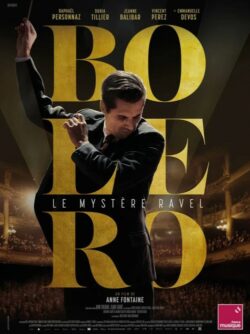 Affiche du film Boléro (2024) de Anne Fontaine.