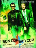 Affiche du film Bon Cop, Bad Cop (2006) de Eric Canuel. Voir Bon Cop, Bad Cop en streaming / torrent sur meilleurs-films.fr