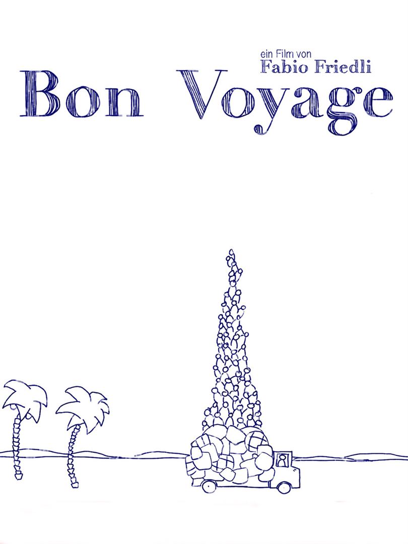 Affiche du court métrage Bon voyage (2012) de Fabio Friedli. Voir Bon voyage en streaming / torrent sur meilleurs-films.fr