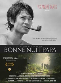 Affiche du film Bonne Nuit Papa (2014) de Marina Kem Affiche du film Bonne Nuit Papa (2014) de Marina Kem. Voir Bonne Nuit Papa en streaming / torrent sur meilleurs-films.fr