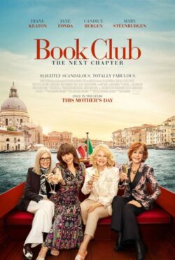 Affiche du film Book Club 2 – The Next Chapter (2023) de Bill Holderman.