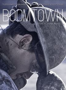 Affiche du film Boomtown (2016) de . Voir Boomtown en streaming / torrent sur meilleurs-films.fr