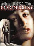Affiche du film Borderline (2002) de Evelyn Purcell. Voir Borderline en streaming / torrent sur meilleurs-films.fr