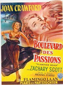 Affiche du film Boulevard des passions (1949) de Michael Curtiz. Voir Boulevard des passions en streaming / torrent sur meilleurs-films.fr