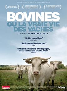 Affiche du film Bovines (2011) de Emmanuel Gras Affiche du film Bovines (2011) de Emmanuel Gras. Voir Bovines en streaming / torrent sur meilleurs-films.fr