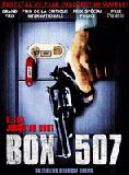 Affiche du film Box 507 (2002) de Enrique Urbizu. Voir Box 507 en streaming / torrent sur meilleurs-films.fr