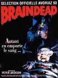 Affiche du film Braindead (1992) de Peter Jackson. Voir Braindead en streaming / torrent sur meilleurs-films.fr