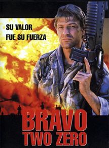 Affiche du film Bravo Two Zero (1999) de Tom Clegg Affiche du film Bravo Two Zero (1999) de Tom Clegg. Voir Bravo Two Zero en streaming / torrent sur meilleurs-films.fr